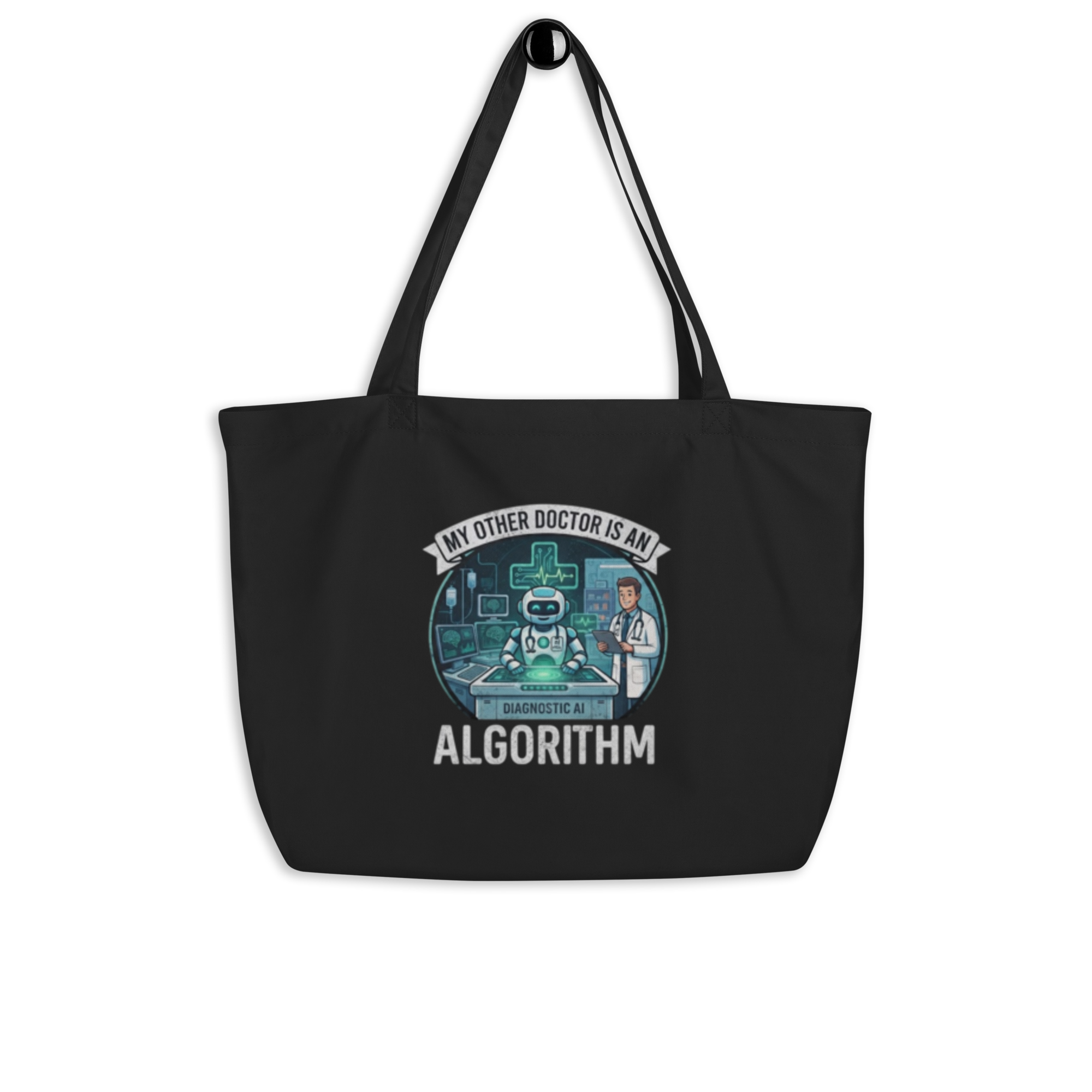 Large organic tote bag: "My Other Doctor Is An Algorithm" - Image 4